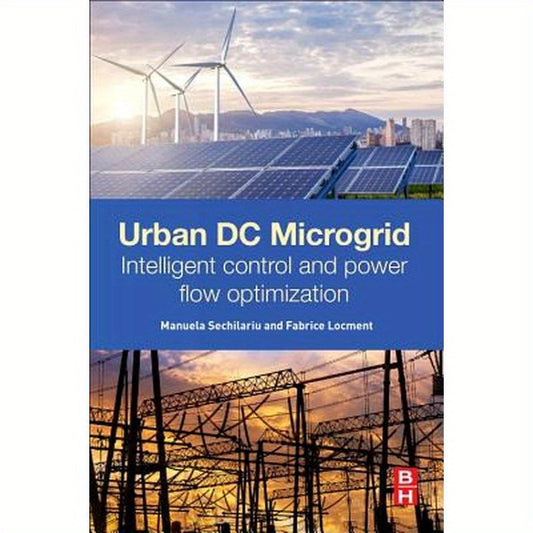 Urban DC Microgrid: Intelligent Control and Power Flow Optimization