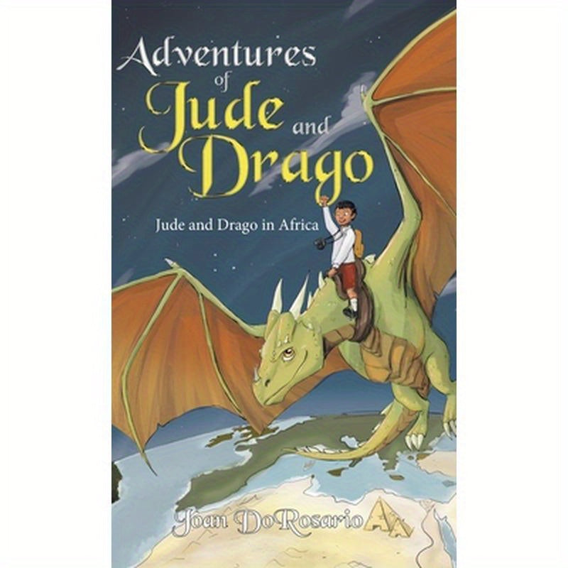 Adventures of Jude and Drago: Jude and Drago in Africa