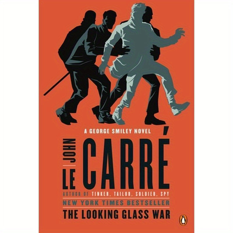 The Looking Glass War: A George Smiley Novel