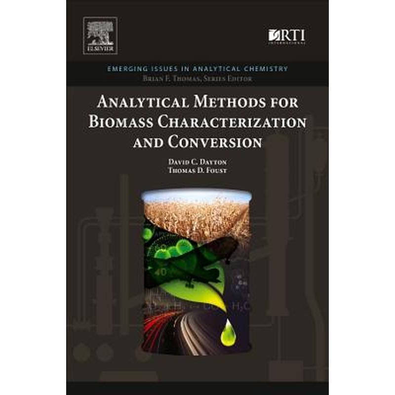 Analytical Methods for Biomass Characterization and Conversion