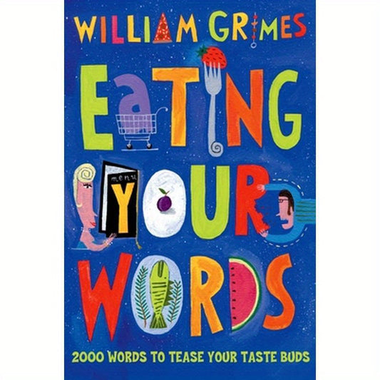 Eating Your Words