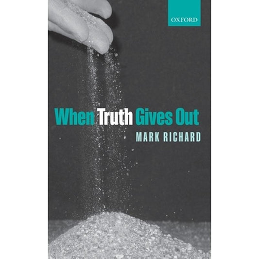 When Truth Gives Out C