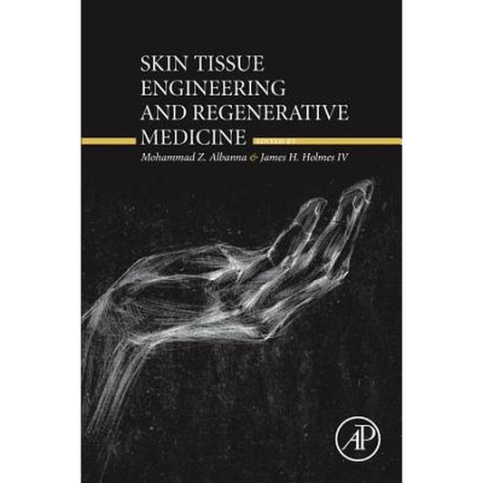 Skin Tissue Engineering and Regenerative Medicine