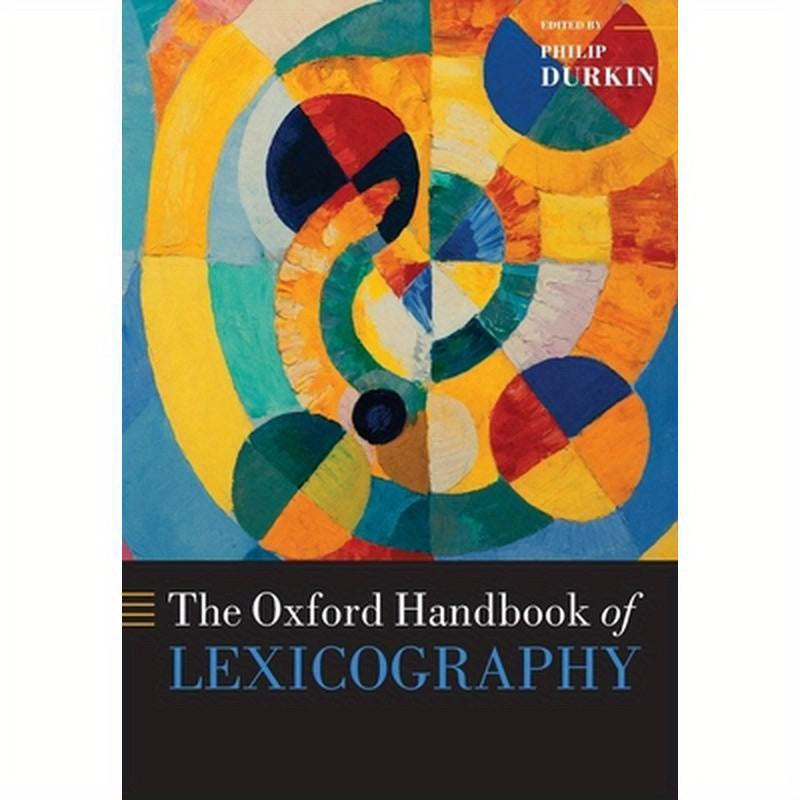 The Oxford Handbook of Lexicography