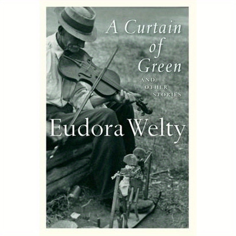 A Curtain of Green: And Other Stories