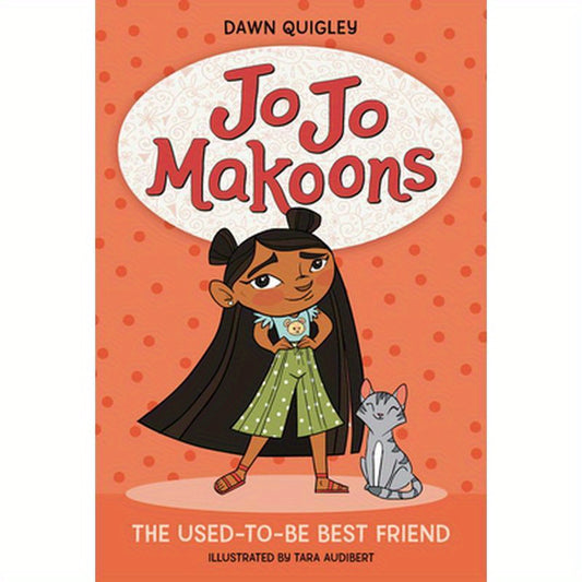 Jo Jo Makoons: The Used-To-Be Best Friend