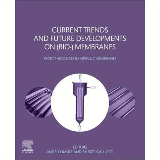 Current Trends and Future Developments on (Bio-) Membranes: Recent Advances in Metallic Membranes