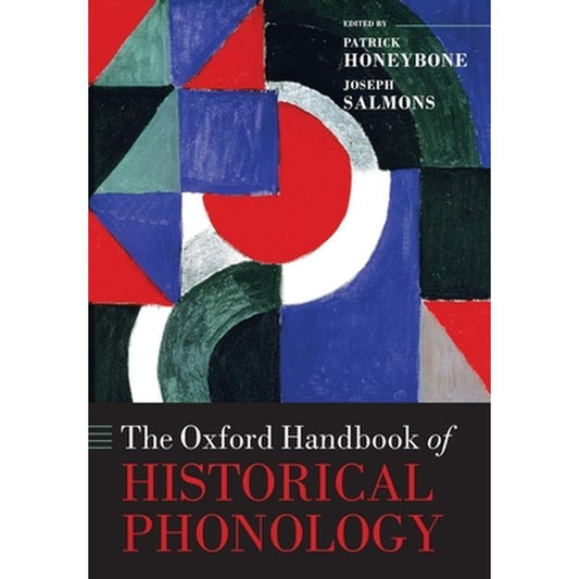 The Oxford Handbook of Historical Phonology