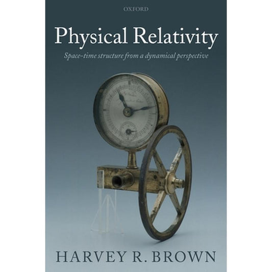 Physical Relativity: Space-Time Structure from a Dynamical Perspective