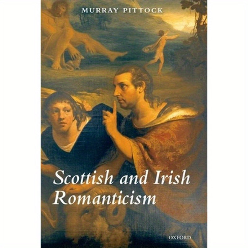 Scottish & Irish Romanticism C