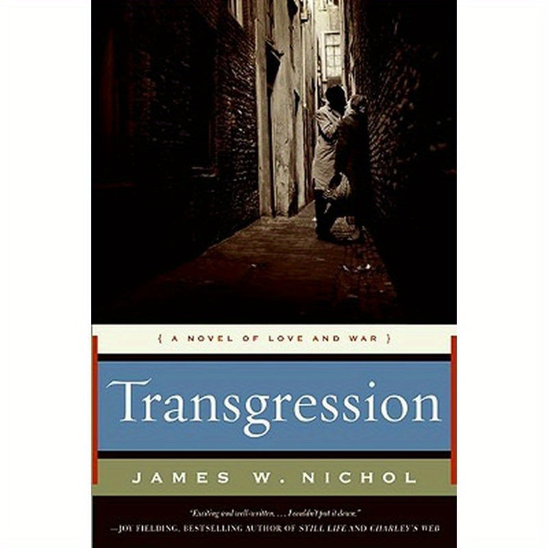 Transgression: A Novel of Love and War