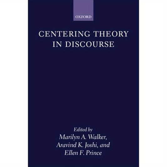 Centering Theory in Discourse