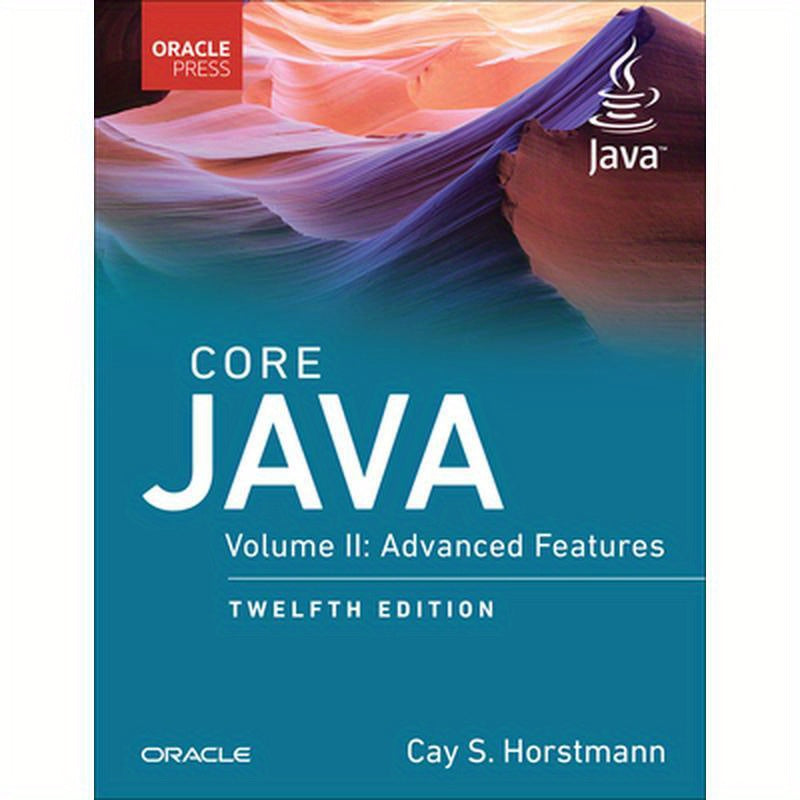 Core Java: Advanced Features, Volume 2