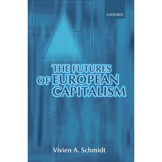 The Futures of European Capitalism