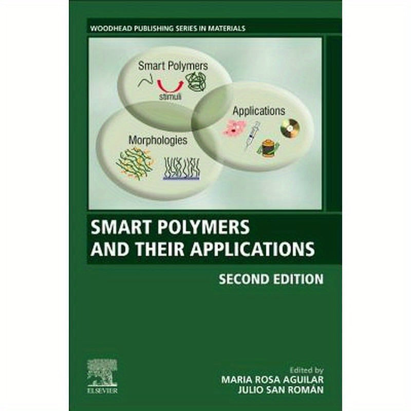 Smart Polymers and Their Applications