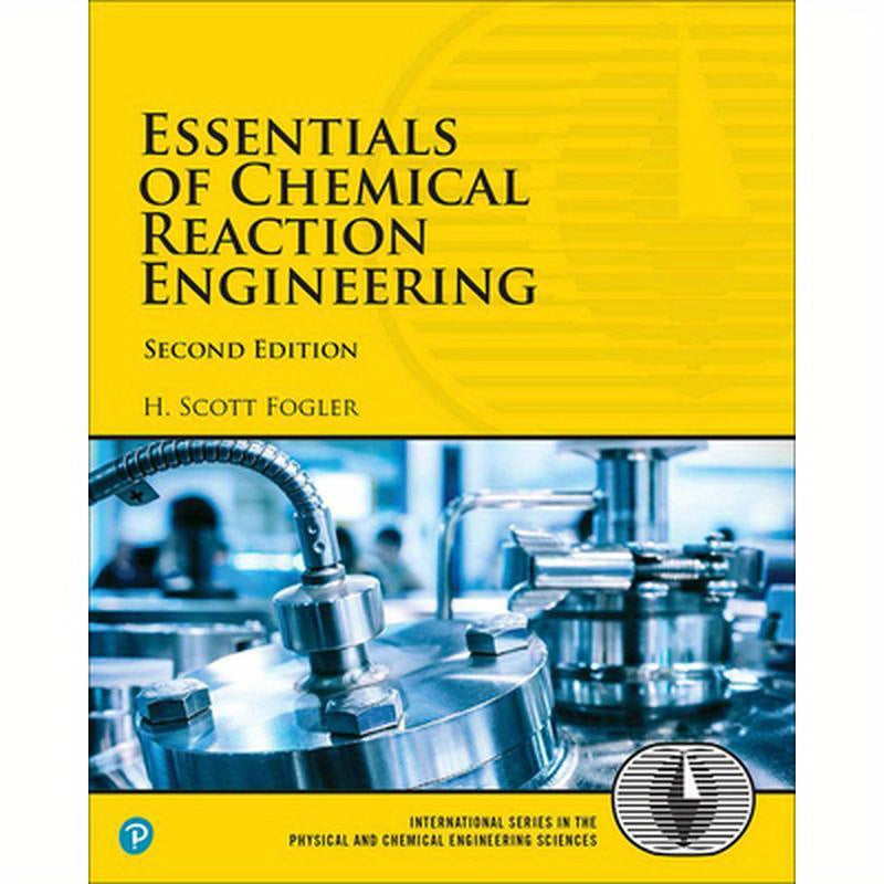 Essentials of Chemical Reaction Engineering