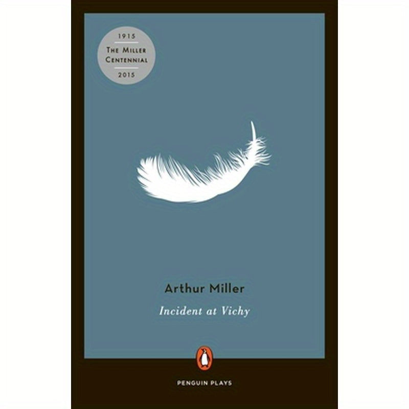 Incident at Vichy: A Play