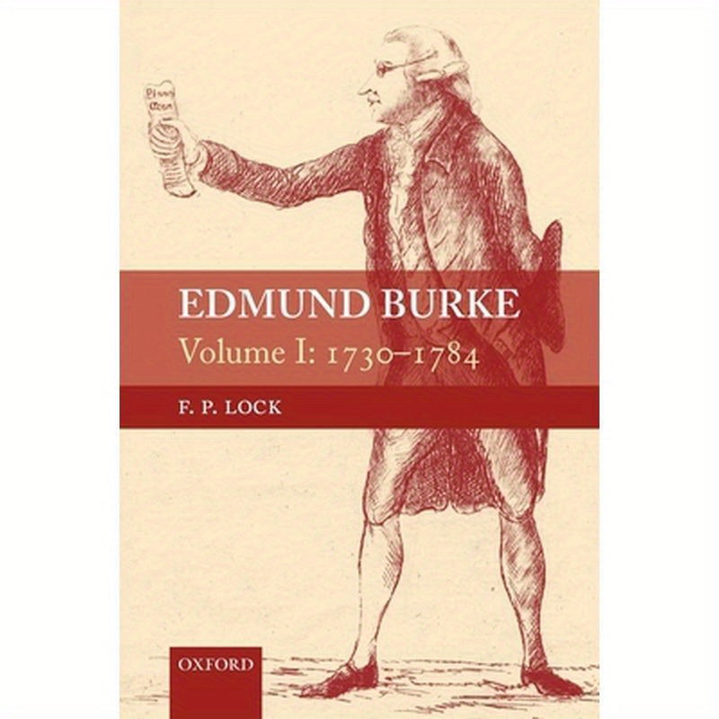 Edmund Burke: 1730-1784