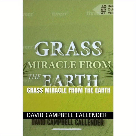 Grass Miracle from the Earth