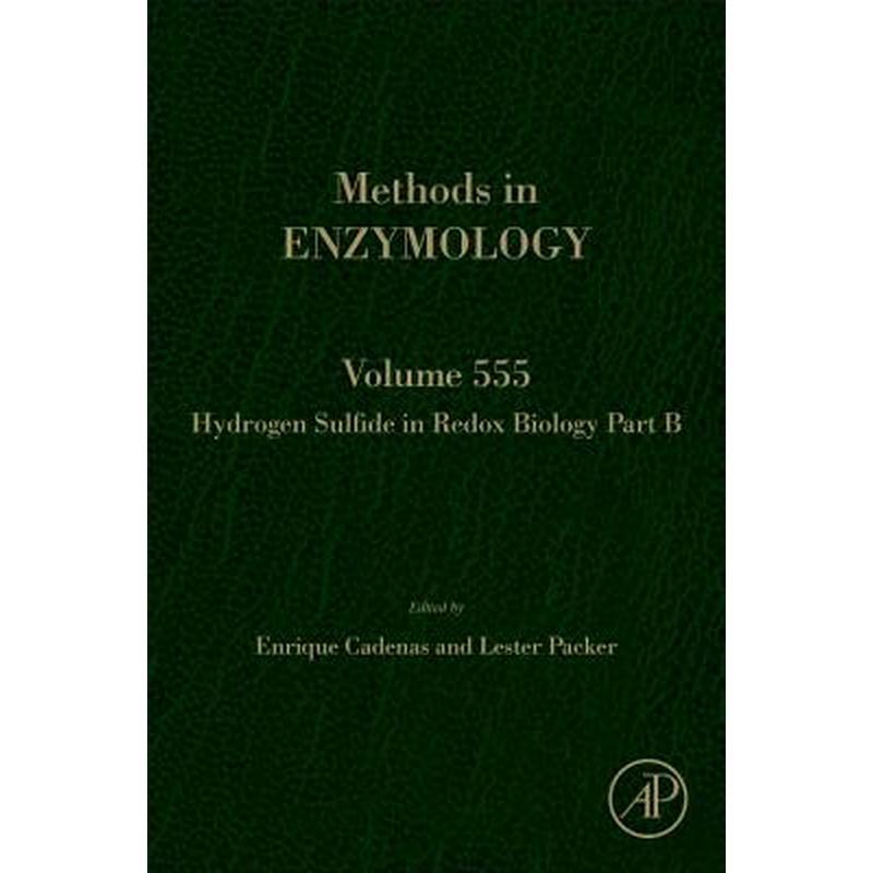 Hydrogen Sulfide in Redox Biology Part B: Volume 555