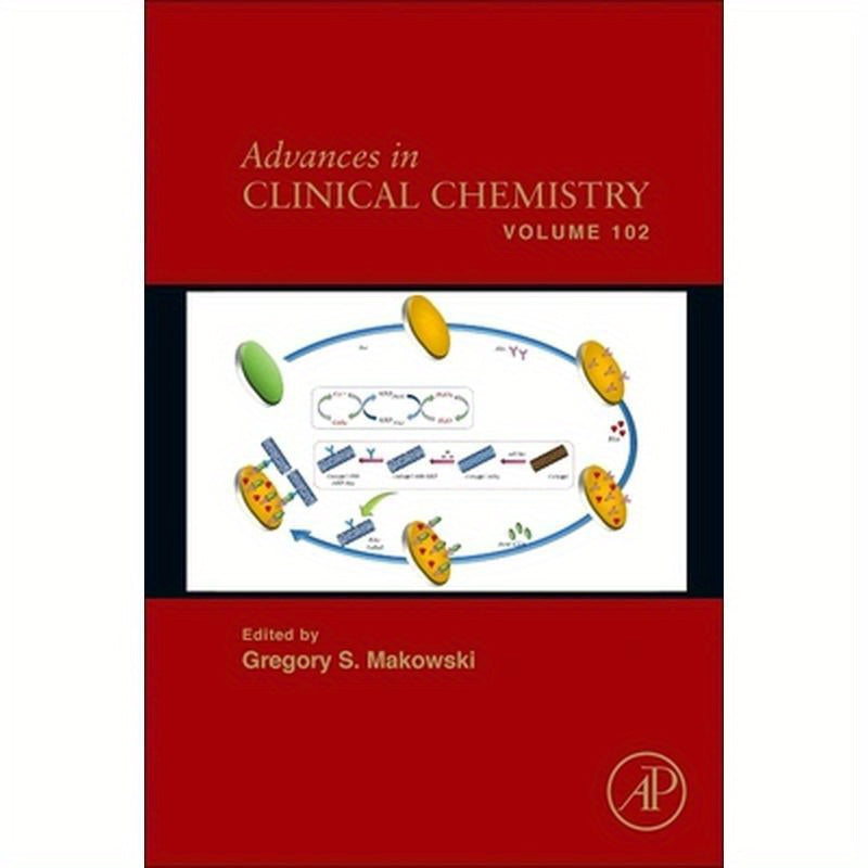 Advances in Clinical Chemistry: Volume 102