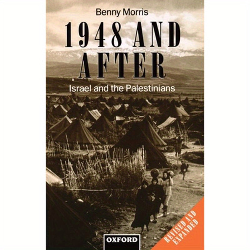 1948 and After: Israel and the Palestinians