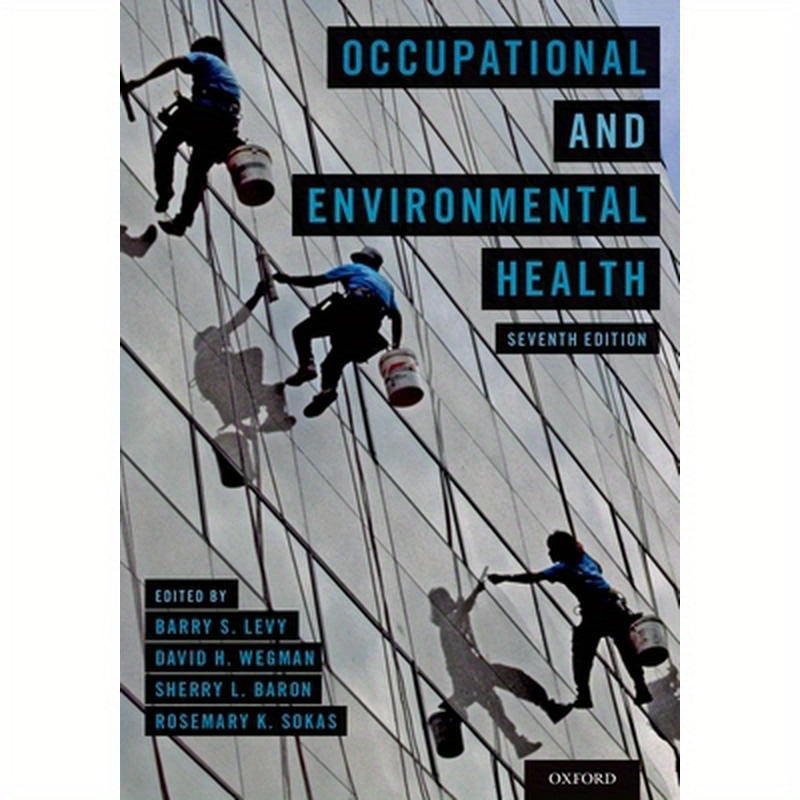 Occupational and Environmental Health