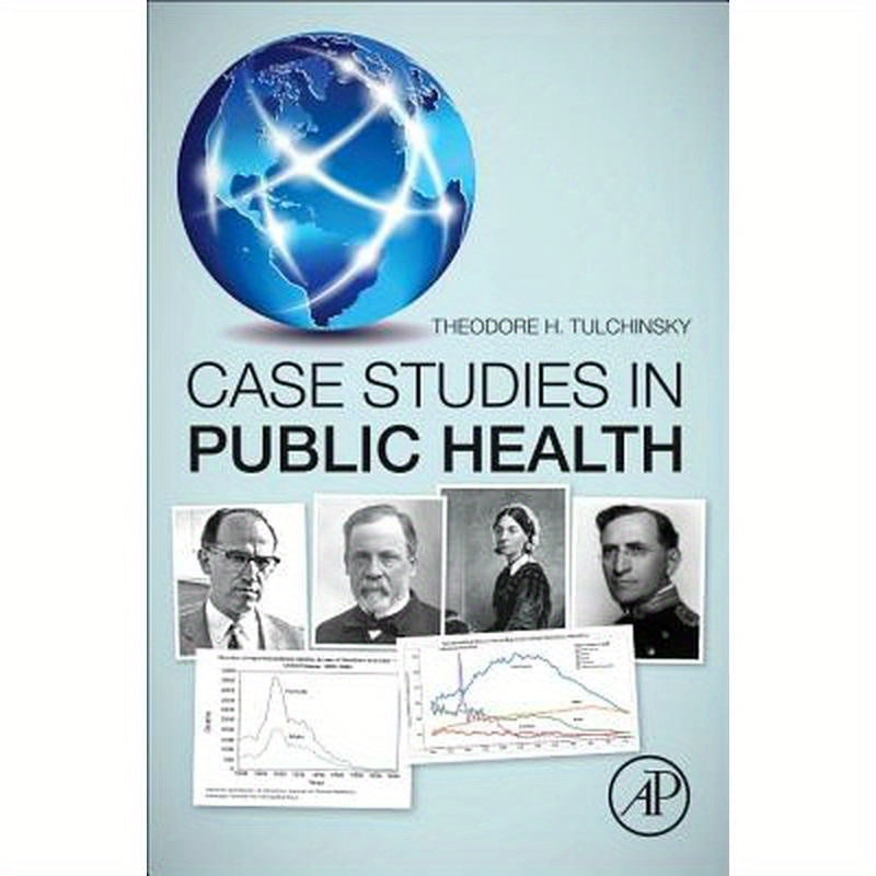 Case Studies in Public Health