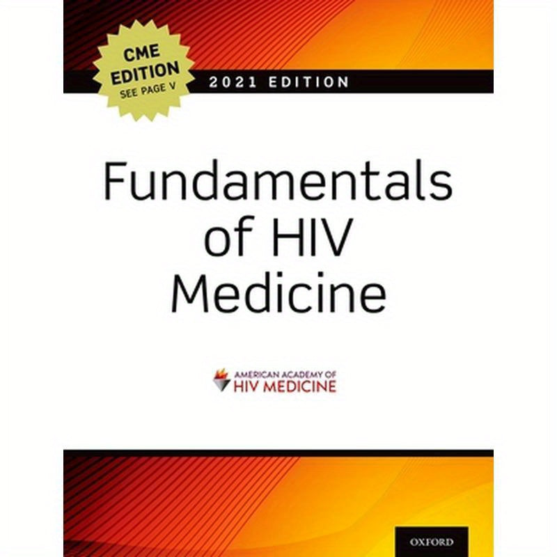 Fundamentals of HIV Medicine 2021: Cme Edition