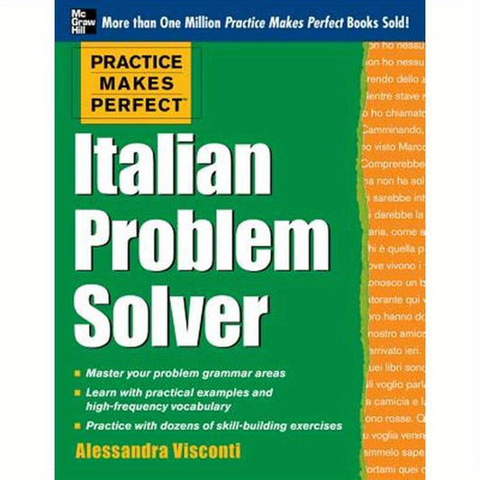 Practice Makes Perfect Italian Problem Solver: With 80 Exercises
