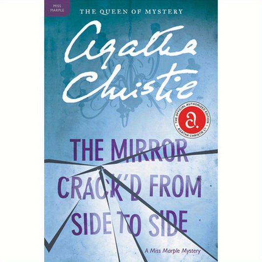 The Mirror Crack'd from Side to Side: A Miss Marple Mystery
