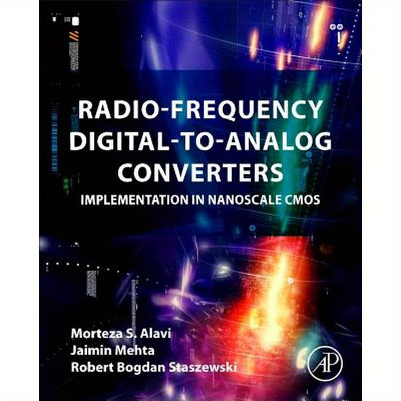 Radio-Frequency Digital-To-Analog Converters: Implementation in Nanoscale CMOS