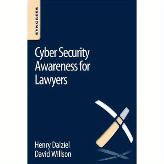 Cyber Security Awareness for Lawyers