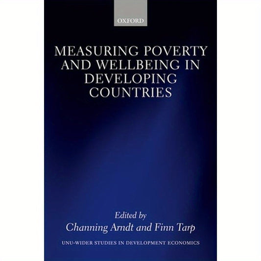 Measuring Poverty and Wellbeing in Developing Countries