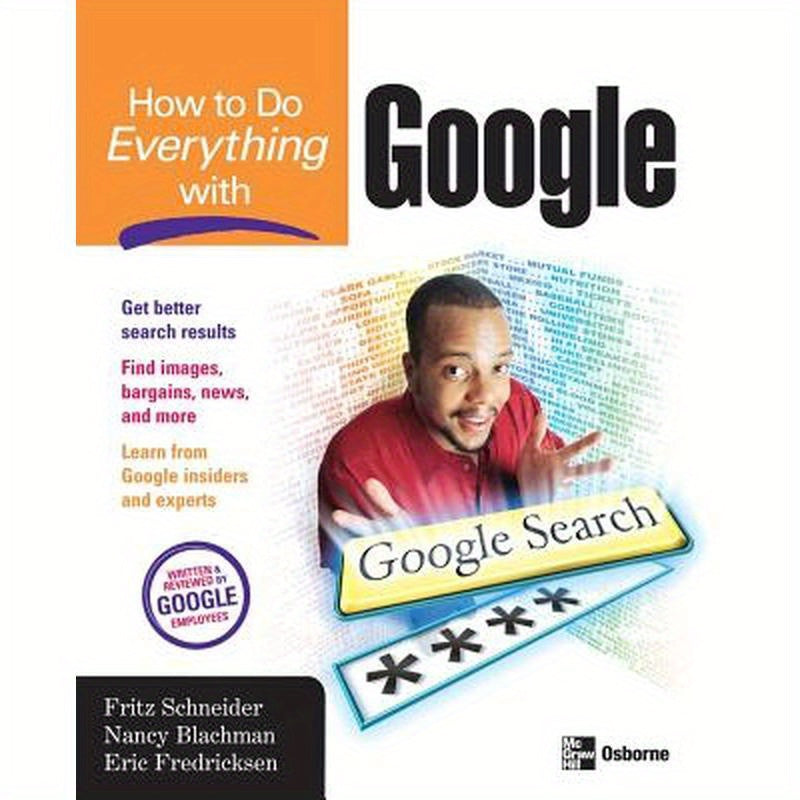How to Do Everything with Google