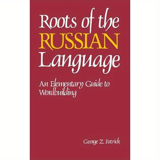 Roots of the Russian Language