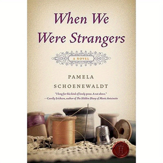 When We Were Strangers