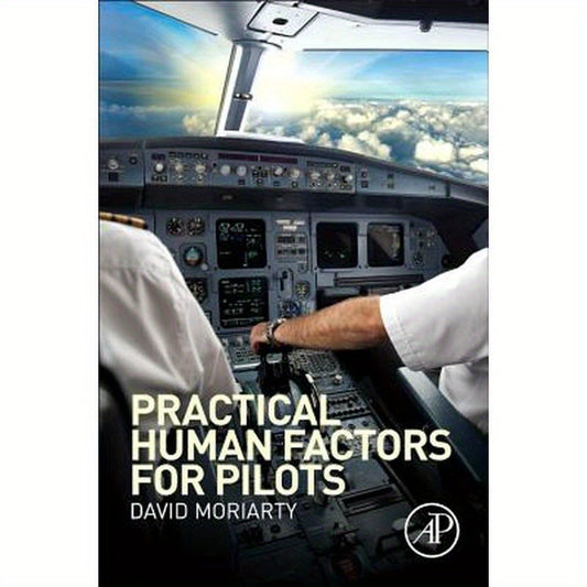 Practical Human Factors for Pilots