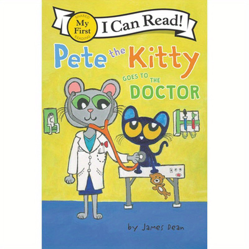 Pete the Kitty Goes to the Doctor