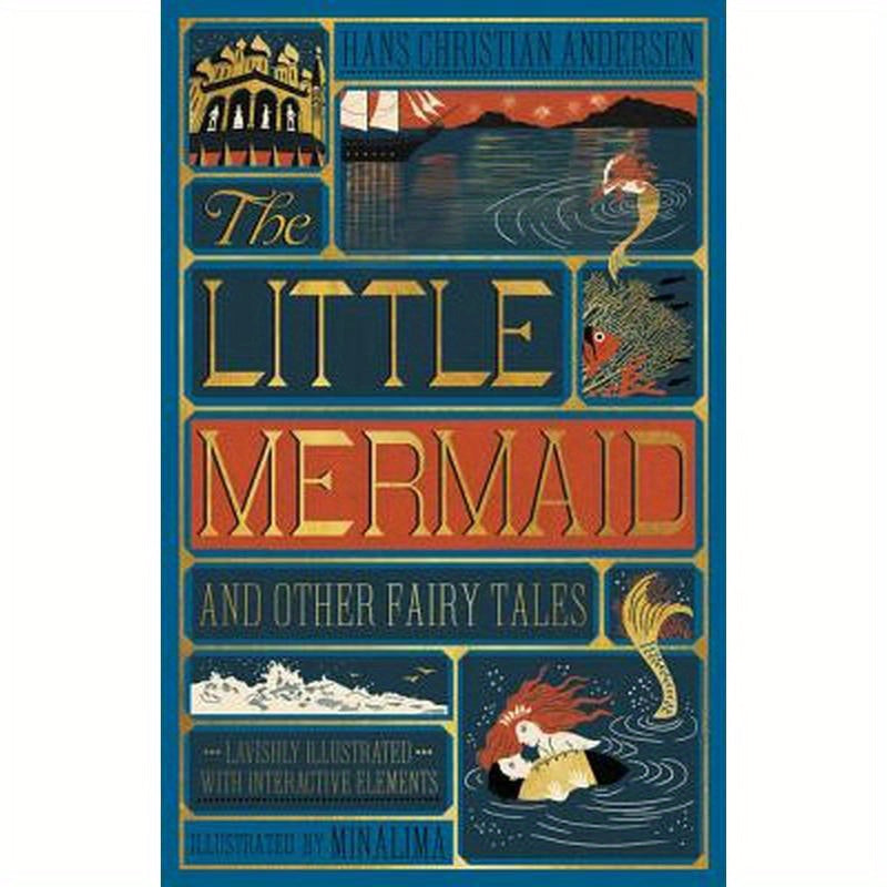 The Little Mermaid and Other Fairy Tales (Minalima Edition): (Illustrated with Interactive Elements)