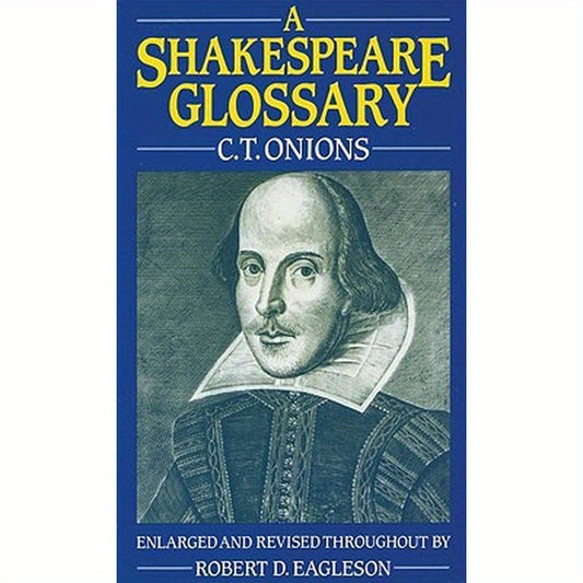 A Shakespeare Glossary