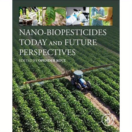Nano-Biopesticides Today and Future Perspectives