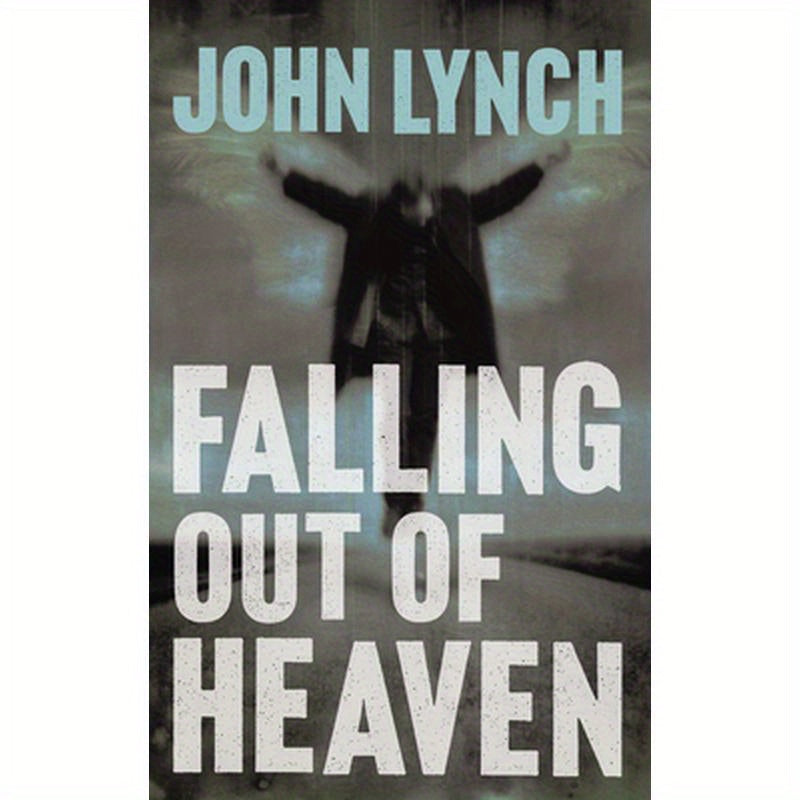 Falling Out of Heaven