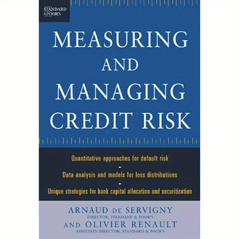 Measuring and Managing Credit Risk