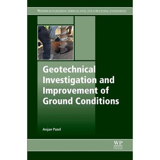 Geotechnical Investigations and Improvement of Ground Conditions