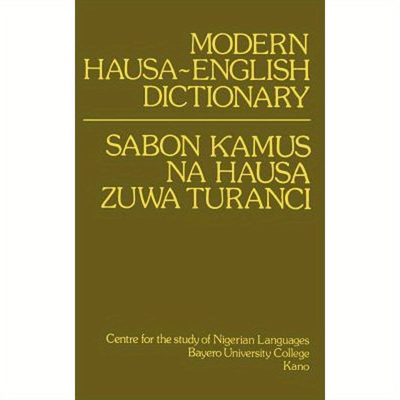 Modern Hausa-English Dictionary