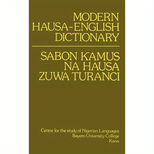 Modern Hausa-English Dictionary
