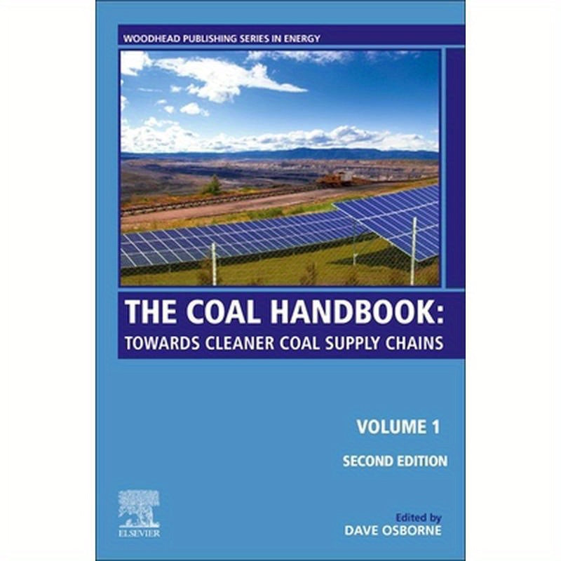 The Coal Handbook: Volume 1: Towards Cleaner Coal Supply Chains