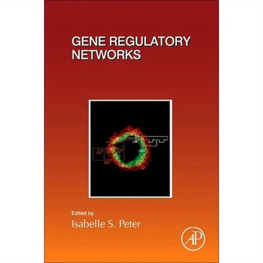 Gene Regulatory Networks: Volume 139