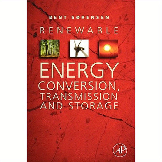 Renewable Energy Conversion, Transmission and Storage